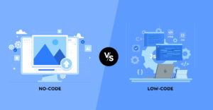 Low-Code vs. No-Code